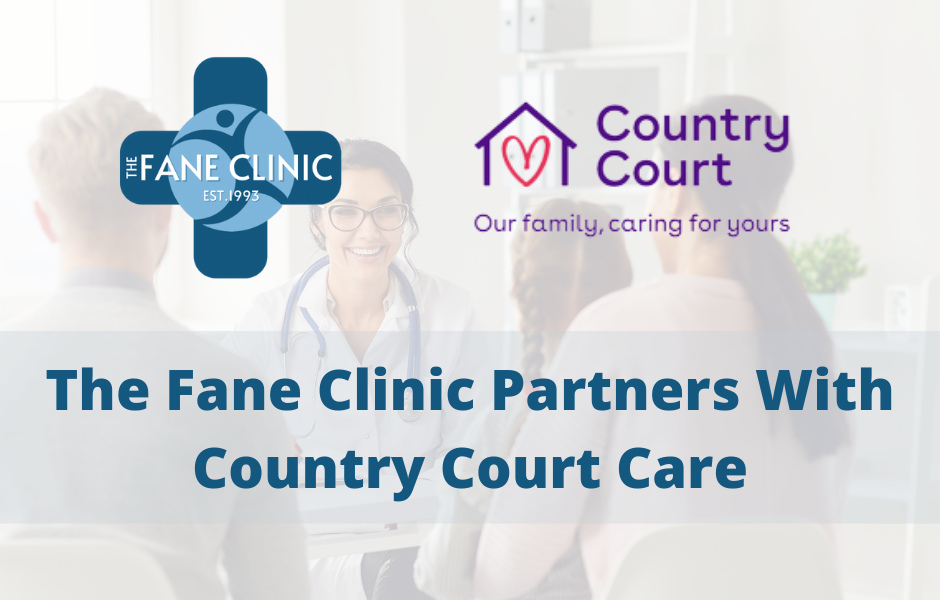 The Fane Clinic Officially Partners With Country Court Care
