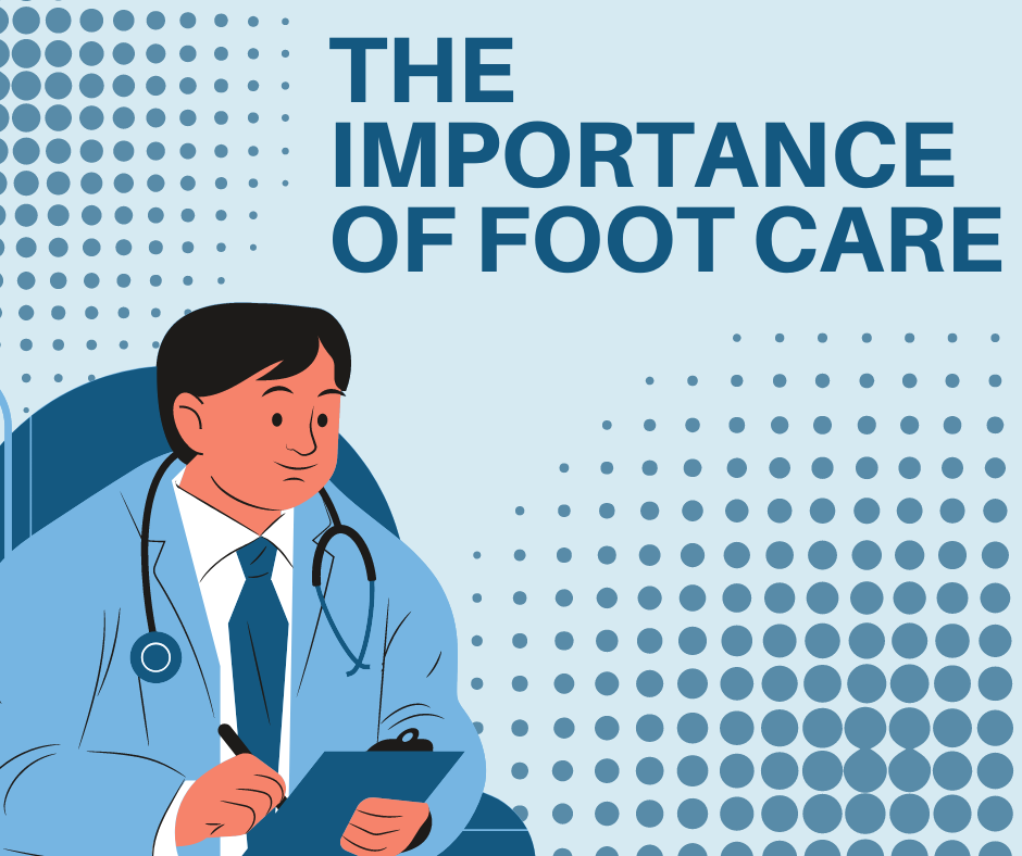 The Importance of Foot Care